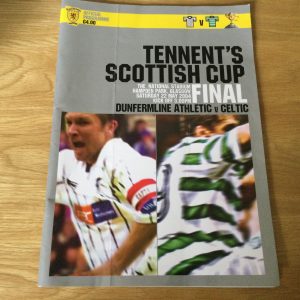 Dunfermline Athletic v Celtic Scottish Cup Final Matchday Programme 2004