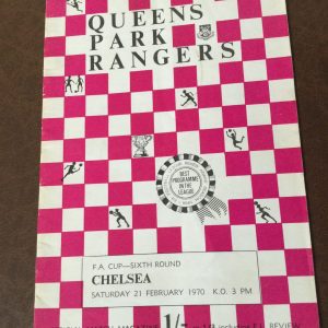 Queens Park Rangers v Chelsea F.A. Cup Matchday Programme 1970   