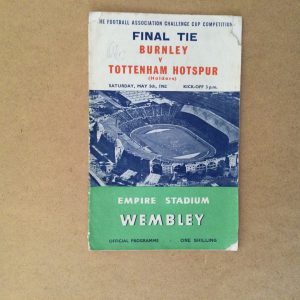 Burnley v Tottenham Hotspur F.A.Cup Final Matchday Programme 1962