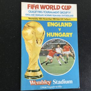 England v Hungary FIFA World Cup Qualifying Match Matchday Programme 1981