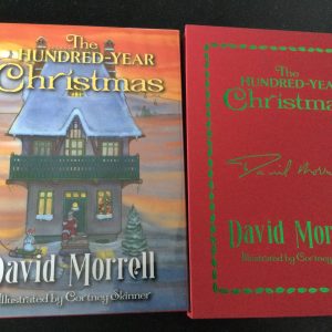 The Hundred-Year Christmas Slip Cased Edition by David Morrell 2009 Signed