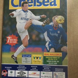 Chelsea v Real Mallorca E.C.W.C. Semi Final Matchday Programme 1999