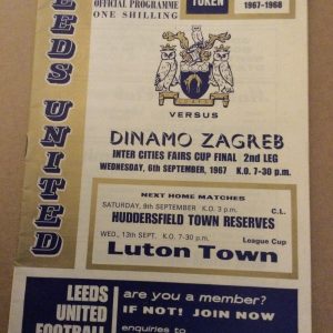 Leeds United v Dinamo Zagreb Fairs Cup Final Matchday Programme 1967
