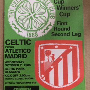 Celtic v Atletico Madrid E.C.W.C Matchday Programme 1985