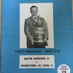 Bolton Wanderers v International All Stars XI George Taylor Testimonial Matchday Programme 1967