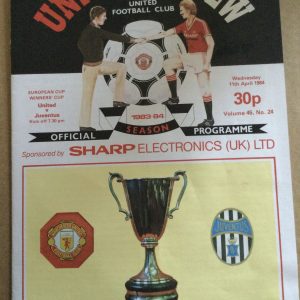 Manchester United v Juventus E.C.W.C. Semi Final Matchday Programme 1984