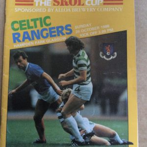 Celtic v Rangers SKOL Cup Final Matchday Programme 1986