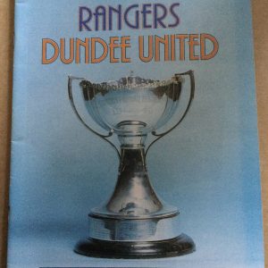 Rangers v Dundee United Scottish League Cup Final Matchday Programme 1981
