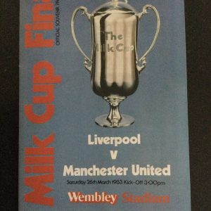 Liverpool v Manchester United Milk Cup Final Matchday Programme 1983