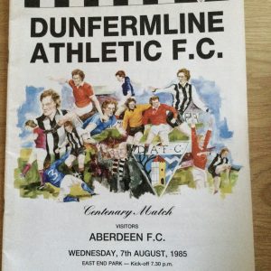 Dunfermline Athletic v Aberdeen Centenary Match Matchday Programme 1985
