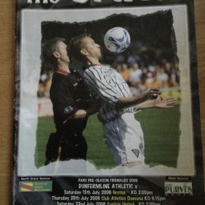 Dunfermline Athletic v Gretna, Osasuna, Carlisle United & West Bromwich Albion Friendly Matchday Programme 2006