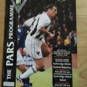 Dunfermline Athletic v Sheffield Wednesday & Walsall Friendly Matchday Programme 2001