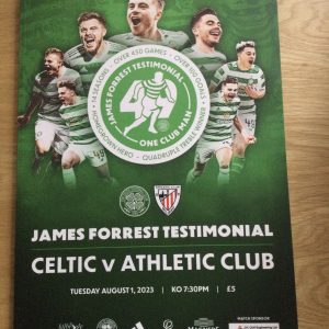 Celtic v Athletic Club Bilbao James Forrest Testimonial Matchday Programme 2023