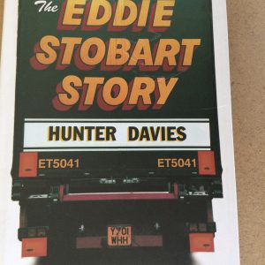 The Eddie Stobart Story by Hunter Davies Signed Hardcover 2001