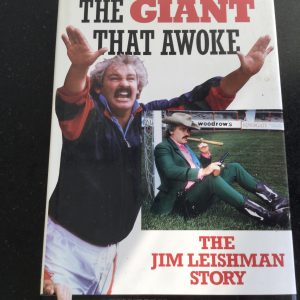 The Giant That Awoke The Jim Leishman Story Signed Hardcover 1990