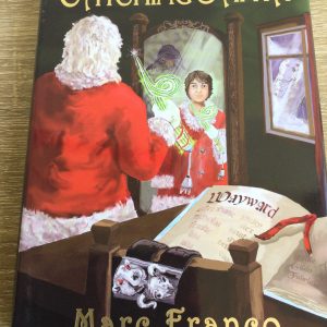 Catching Santa The Kringle Chronicles by Marc Franco Signed Hardcover 2011