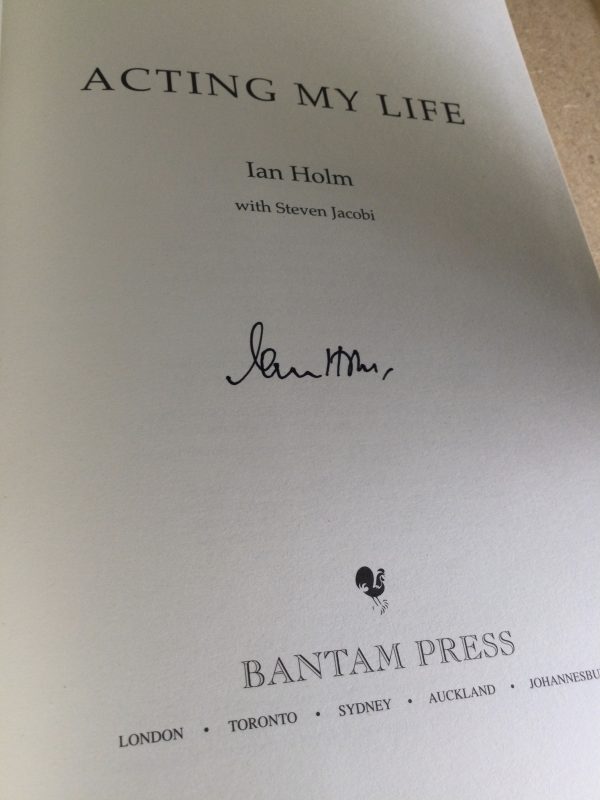 Acting My Life by Ian Holm Signed Hardcover 2004 - Image 2