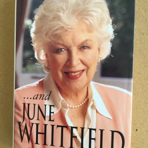 And June Whitfield The Autobiography by June Whitfield Signed Hardcover 2000