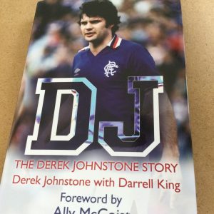 D J The Derek Johnstone Story by Derek Johnstone Hardcover 2007