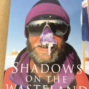 Shadows On The Wasteland by Mike Stroud Signed Hardcover 1993