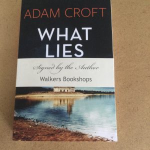What Lies Beneath by Adam Croft Signed Paperback 2020