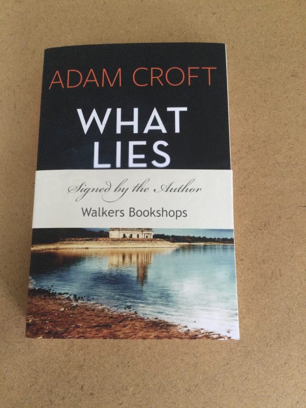 What Lies Beneath by Adam Croft Signed Paperback 2020