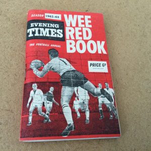 EVENING TIMES, WEE RED BOOK The Football Annual Season 1962 -1963