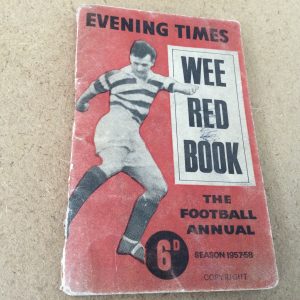 EVENING TIMES, WEE RED BOOK The Football Annual Season 1957 -1958