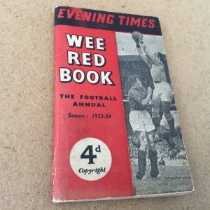 EVENING TIMES, WEE RED BOOK The Football Annual Season 1953 - 1954