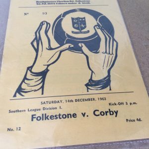 Folkestone Town v Corby Town Match Day Programme 1963