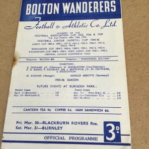 Bolton Wanderers v Wolverhampton Wanderers and Burnley Matchday Programmes 1955 & 1956
