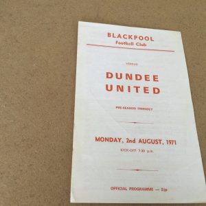 Blackpool v Dundee United Friendly Match Day Programme 1971