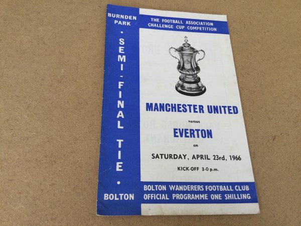 Manchester United v Everton F.A. Cup Semi Final Matchday Programme 1966
