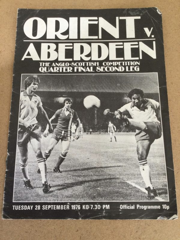 Leyton Orient v Aberdeen Anglo-Scottish Cup Match Day Programme 1976