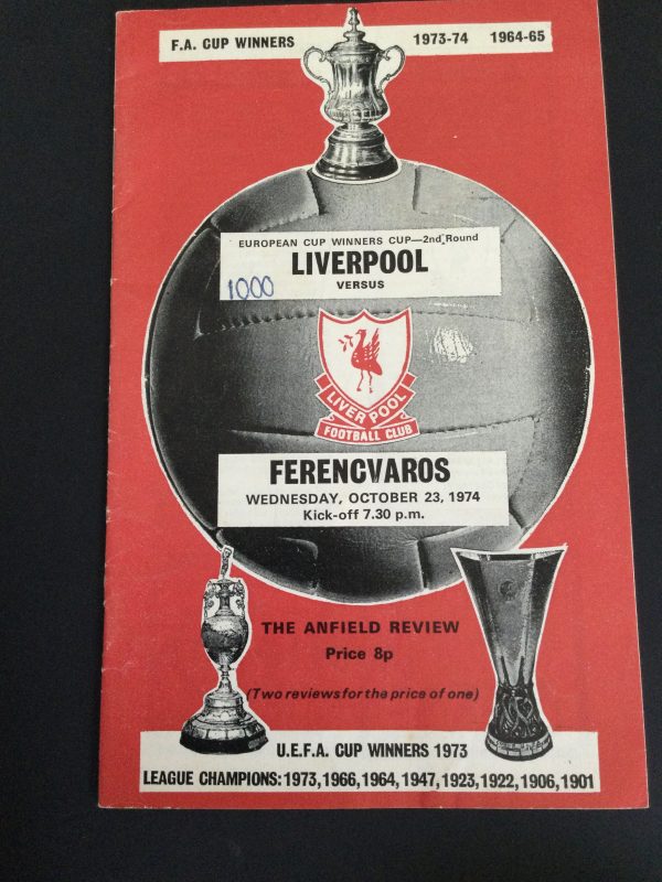 Liverpool v Ferencvaros E.C.W.C. Match Day Programme 1974