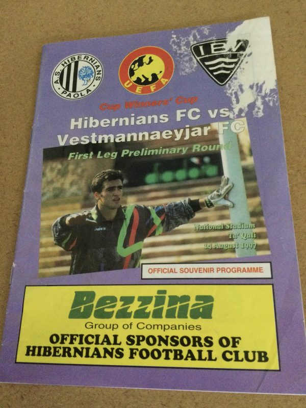 Hibernians FC (Malta) v Vestmannaeyjar FC (Iceland) E.C.W.C. Matchday Programme c/w Match Ticket 1997
