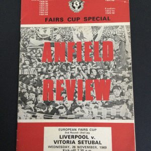 Liverpool v Vitoria Setubal Fairs Cup Match Day Programme 1969