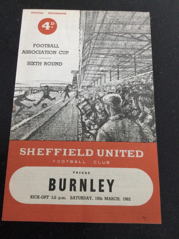 Sheffield United v Sheffield Wednesday F.A.Cup, Sheffield Wednesday, Burnley, Burnley F.A. Cup & Manchester United Match Day Programmes 1960, 1961 & 1962 - Image 4