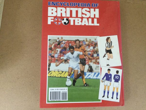 Encyclopedia Of British Football by Phil Soar & Martin Tyler Hardback 1984 - Image 2