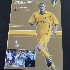 Leeds United v  Barcelona, RSC Anderlecht, PSV Eindhoven, CS Maritimo & Troyes Champions League & UEFA Cup Match Day Programmes 2000, 2001 & 2002