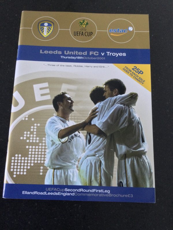 Leeds United v  Barcelona, RSC Anderlecht, PSV Eindhoven, CS Maritimo & Troyes Champions League & UEFA Cup Match Day Programmes 2000, 2001 & 2002 - Image 5