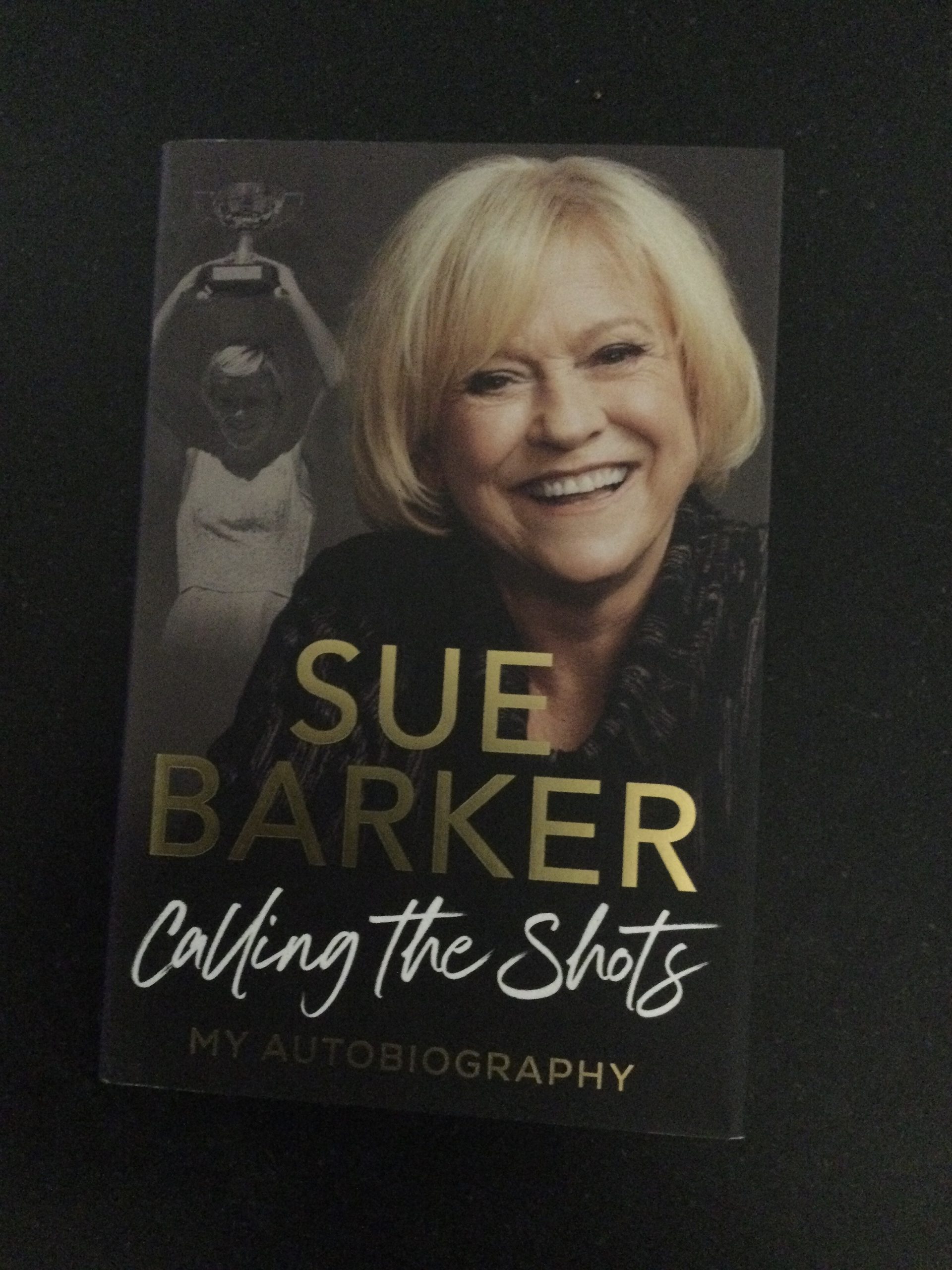 Calling The Shots My Autobiography by Sue Barker Hardcover Signed