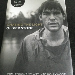 Chasing The Light by Oliver Stone Hardcover Signed