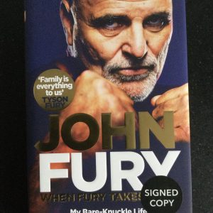When Fury Takes Over by John Fury Hardcover Signed