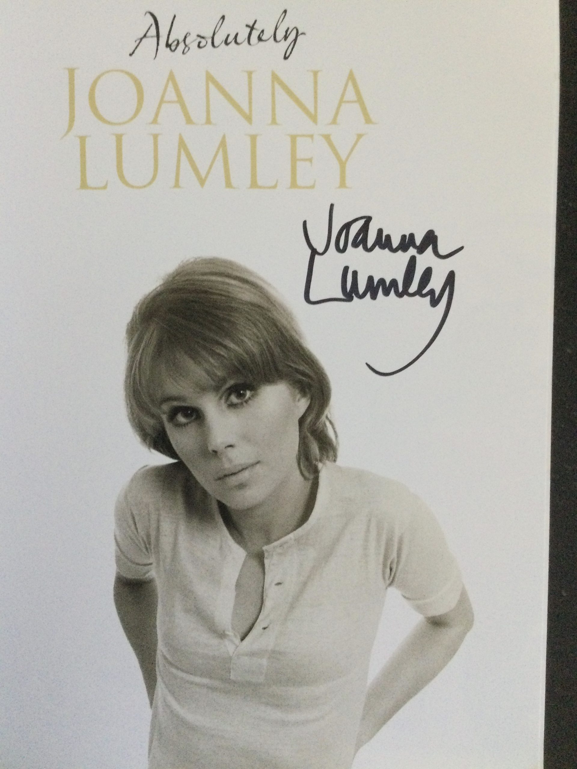 Absolutely by Joanna Lumley Softback Signed 2016 - Image 2