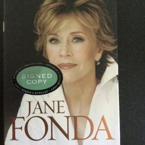 Jane Fonda, My Life So Far by Jane Fonda Hardback Signed 2005