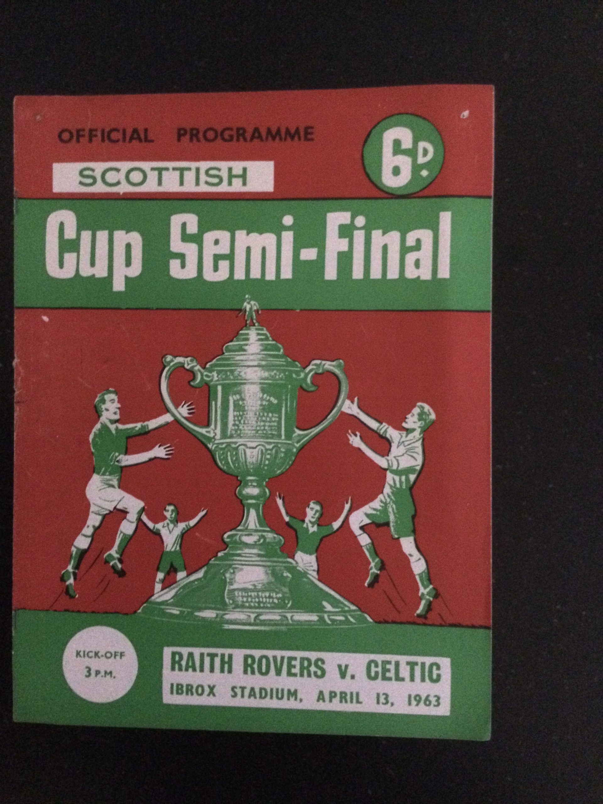 Raith Rovers v Celtic Scottish Cup Semi Final Matchday Programme 1963