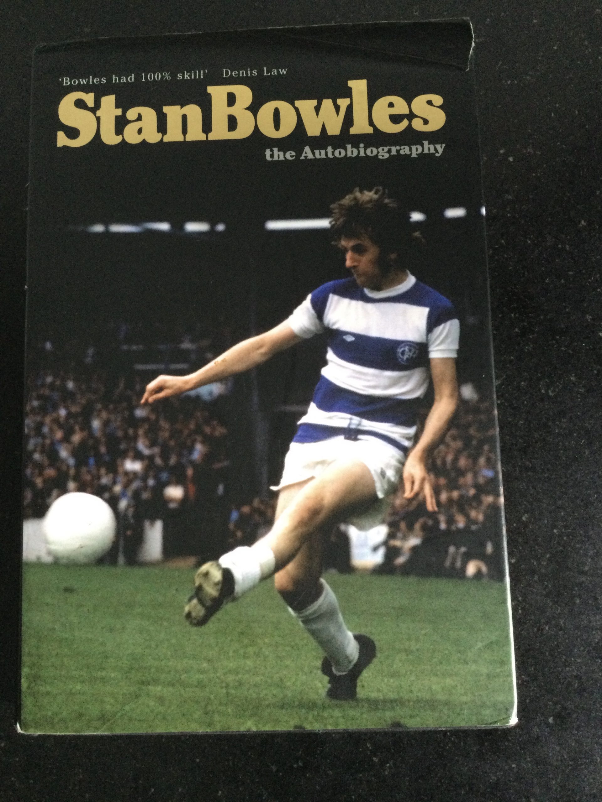 Stan Bowles The Autobiography By Stan Bowles Hardcover Signed 2004