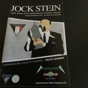Dunfermline Athletic Legends v Celtic Legends Jock Stein 30th Anniversary Charity Match, Match Day Programme 2015