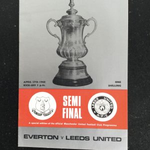 Everton v Leeds United F.A. Cup Semi Final Match Day Programme 1968